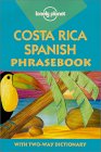 Costa Rica Spanish Phrasebook