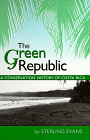 The Green Republic: A Conservation History of Costa Rica